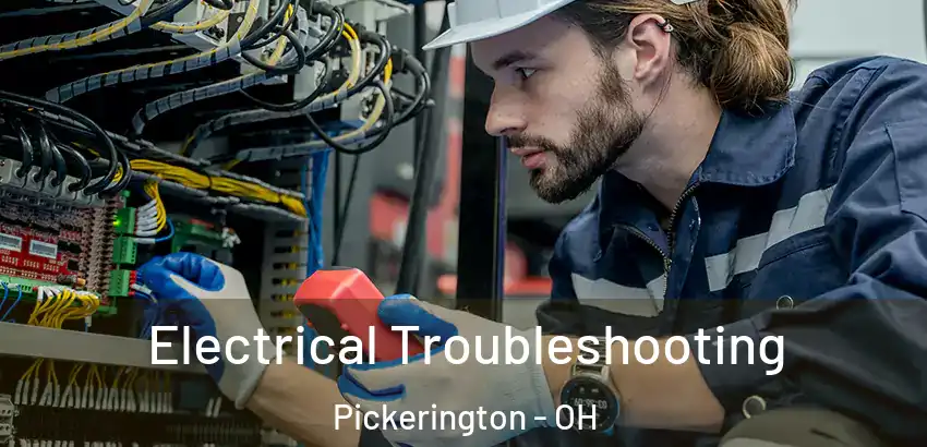 Electrical Troubleshooting Pickerington - OH