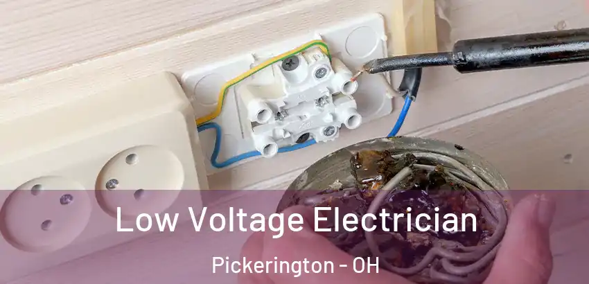  Low Voltage Electrician Pickerington - OH